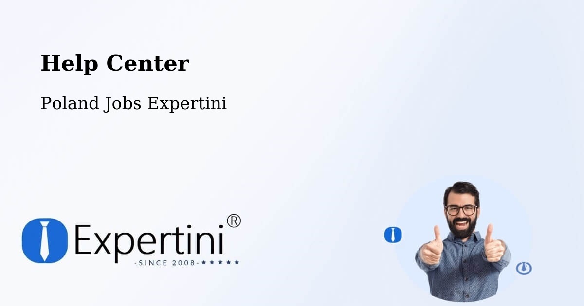 Help Center – Łańcut - Poland Jobs Expertini